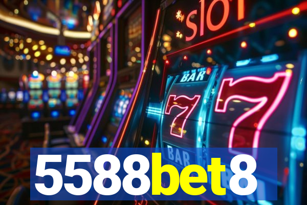 5588bet8