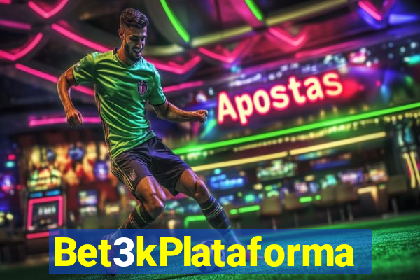 Bet3kPlataforma