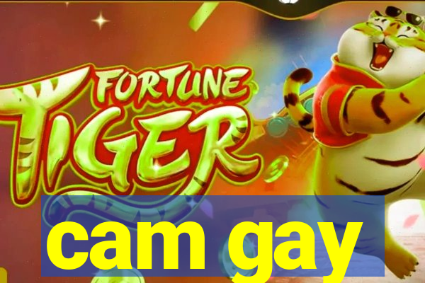 cam gay