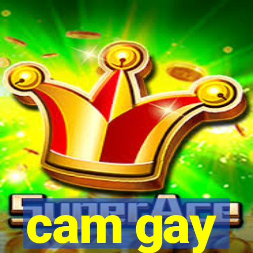 cam gay