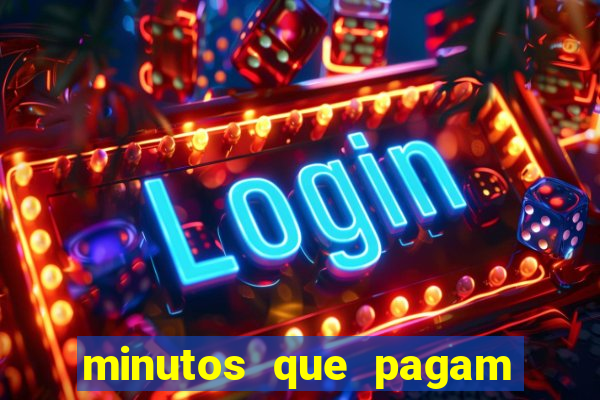 minutos que pagam fortune tiger