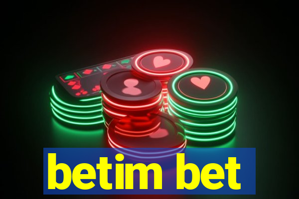 betim bet