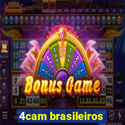 4cam brasileiros