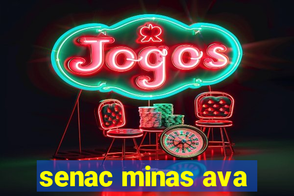 senac minas ava