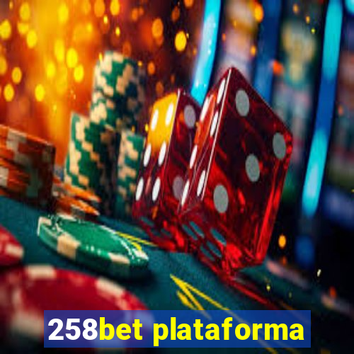 258bet plataforma