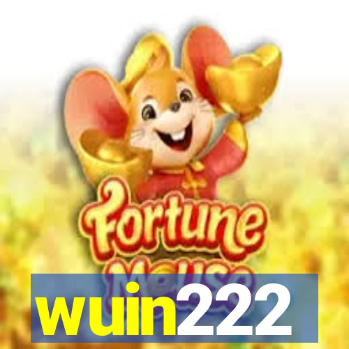 wuin222