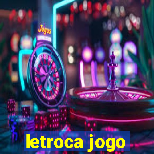 letroca jogo