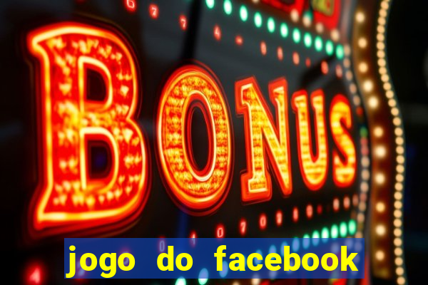 jogo do facebook candy crush saga