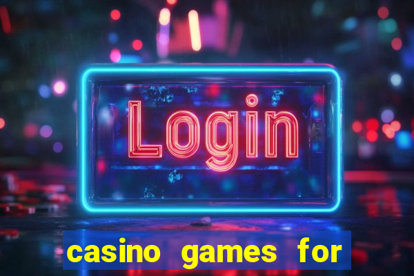 casino games for real cash