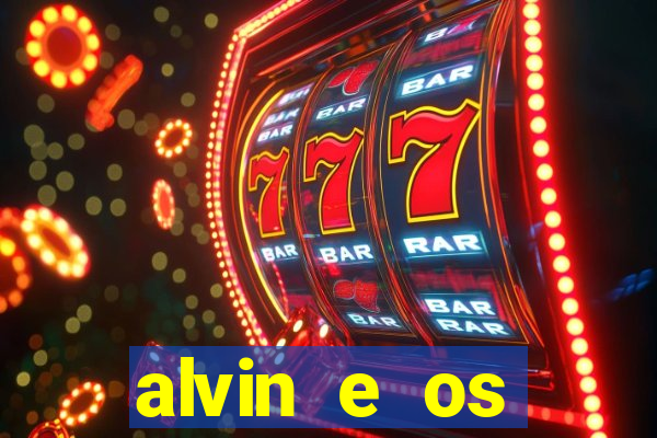 alvin e os esquilos esquiletes nomes