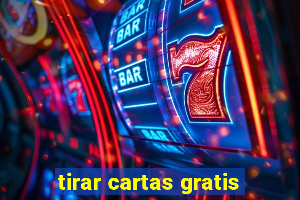 tirar cartas gratis