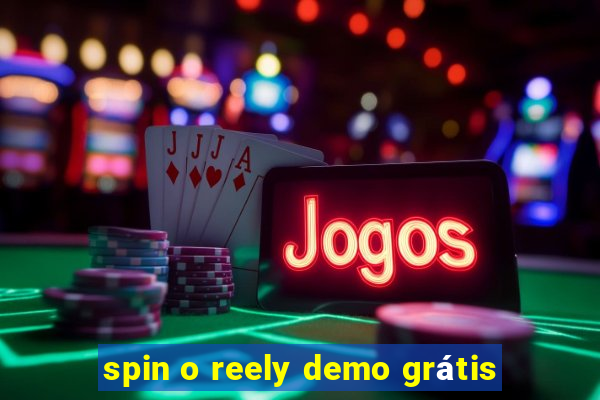 spin o reely demo grátis