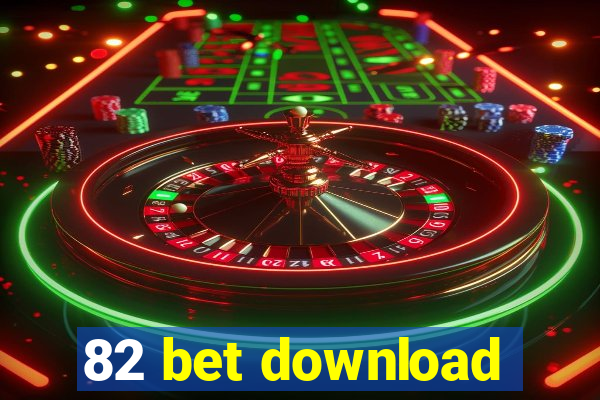 82 bet download