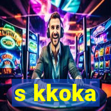 s kkoka