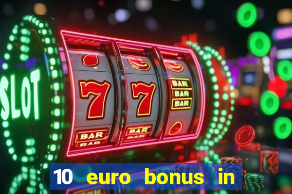 10 euro bonus in superior casino