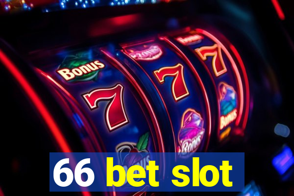 66 bet slot