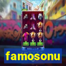 famosonu