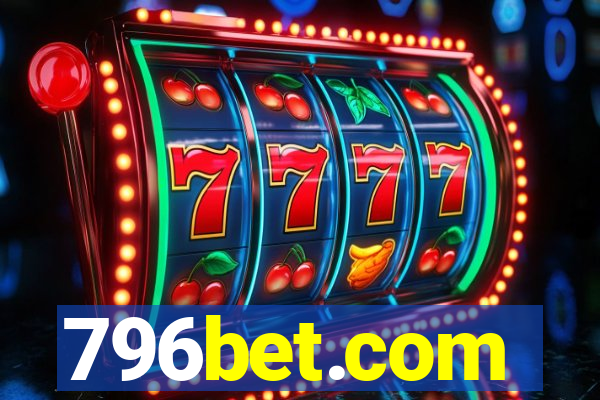 796bet.com