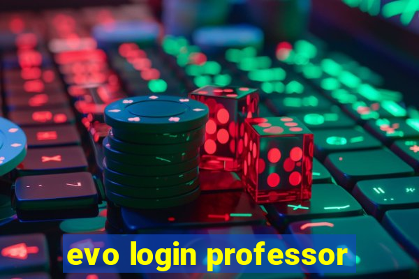 evo login professor