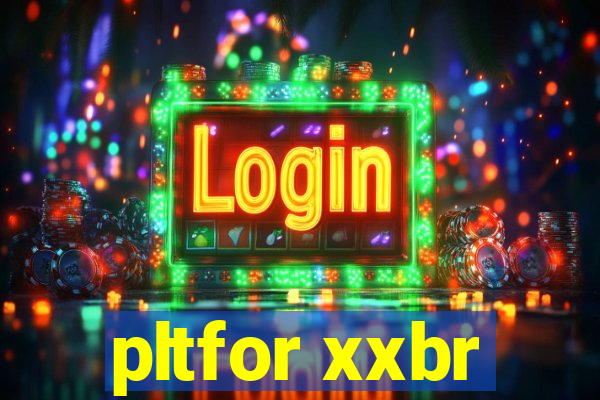 pltfor xxbr