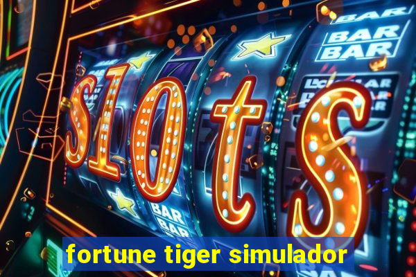 fortune tiger simulador