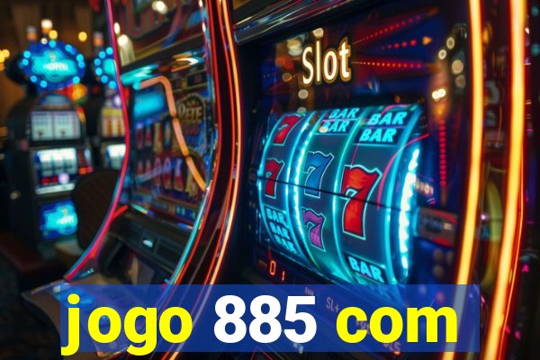 jogo 885 com