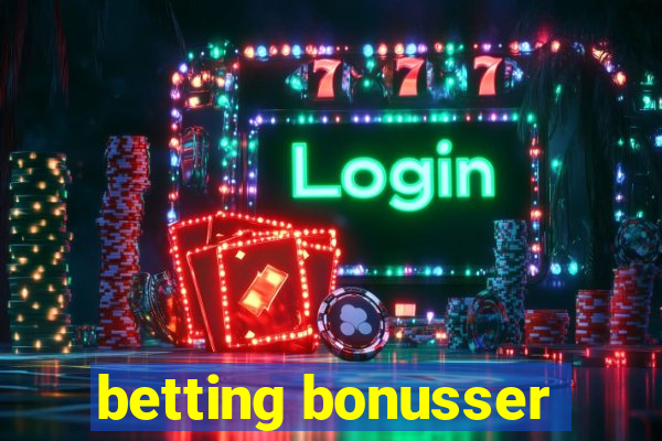 betting bonusser