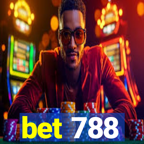 bet 788