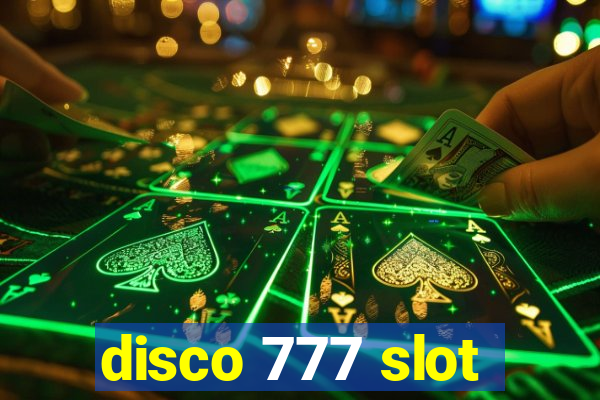 disco 777 slot