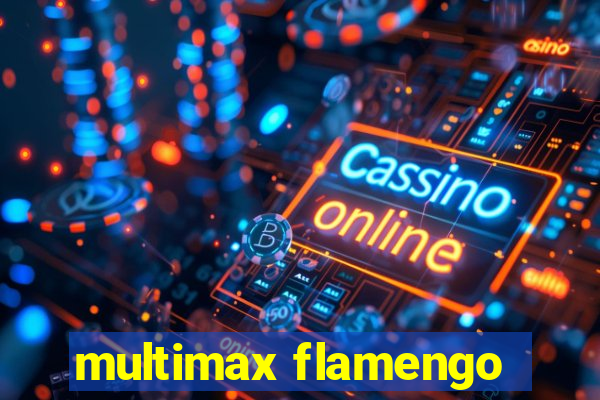 multimax flamengo