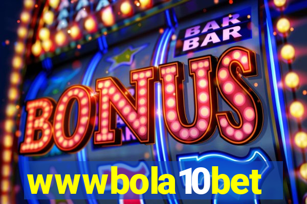 wwwbola10bet