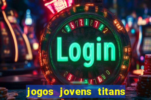 jogos jovens titans battle blitz