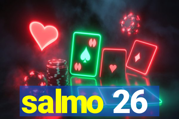 salmo 26