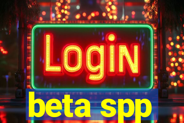 beta spp