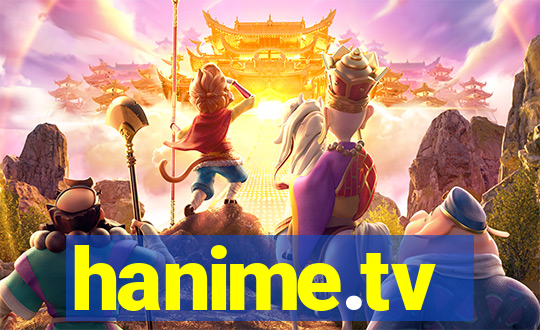 hanime.tv