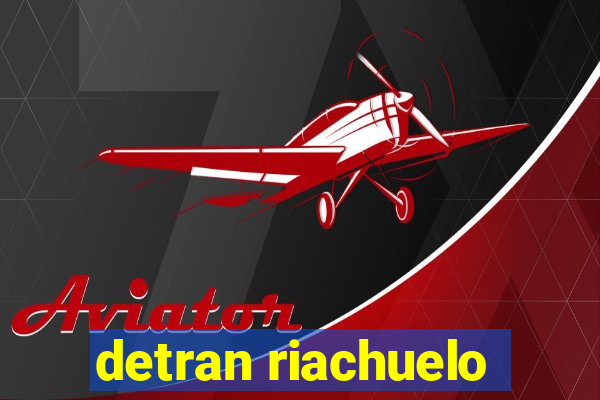 detran riachuelo