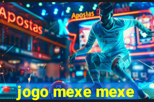 jogo mexe mexe