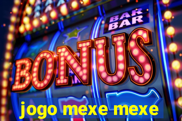 jogo mexe mexe