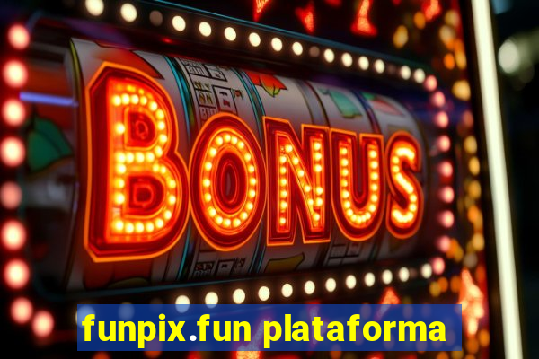 funpix.fun plataforma