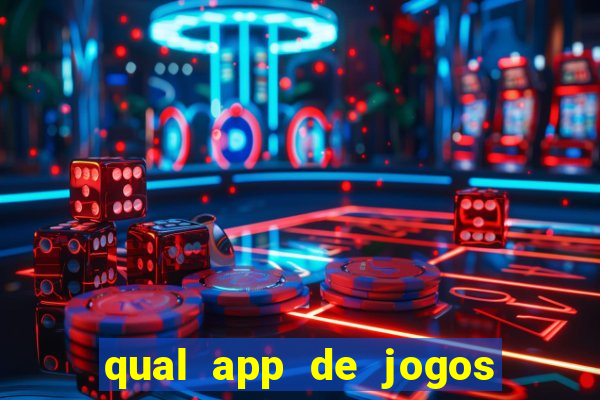 qual app de jogos que ganha dinheiro de verdade