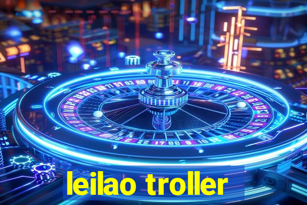 leilao troller