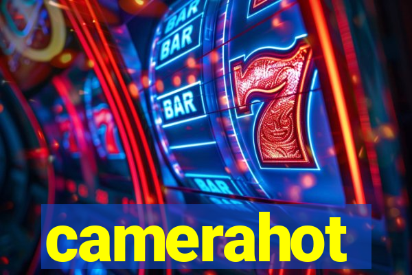 camerahot