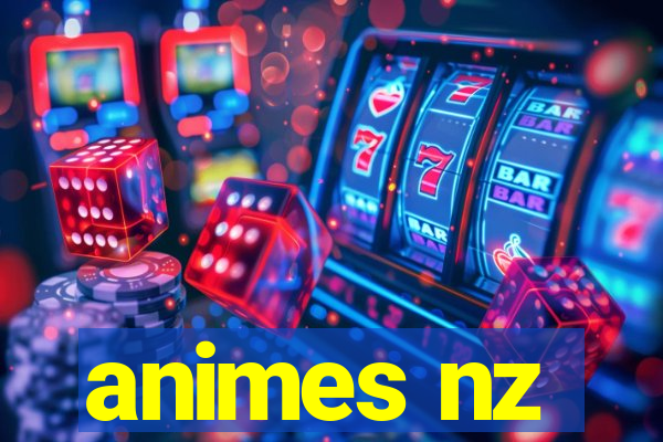 animes nz