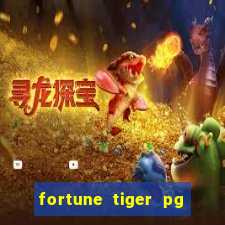 fortune tiger pg paga mesmo