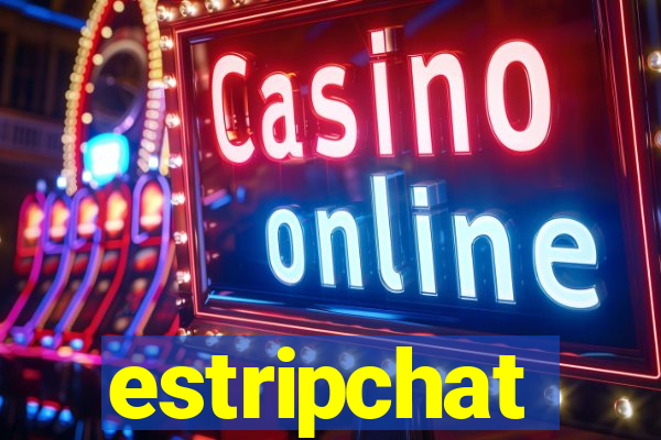 estripchat