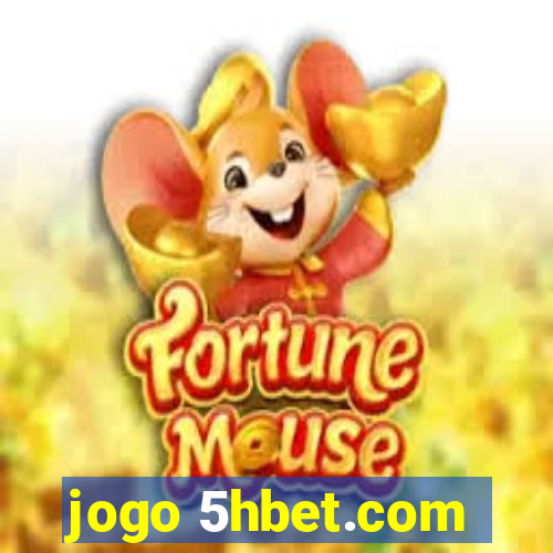 jogo 5hbet.com