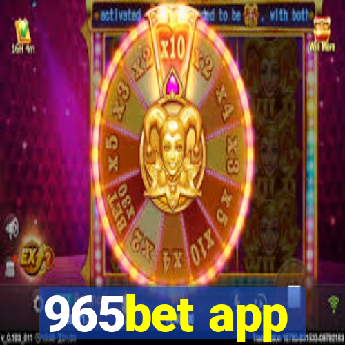 965bet app