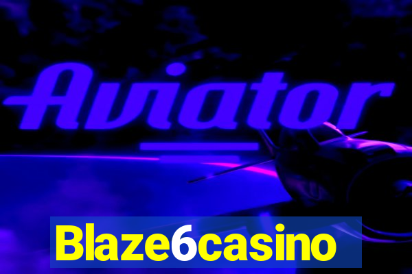 Blaze6casino