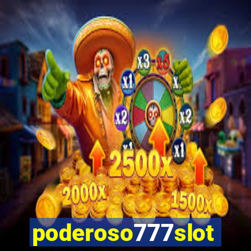 poderoso777slots.com