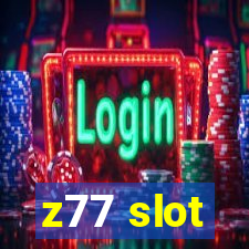 z77 slot